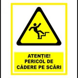 Semn pentru atentie pericol de cadere pe scari